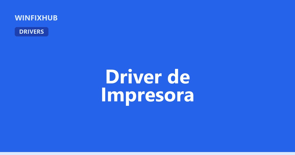 Error de driver de impresora en Windows: solución