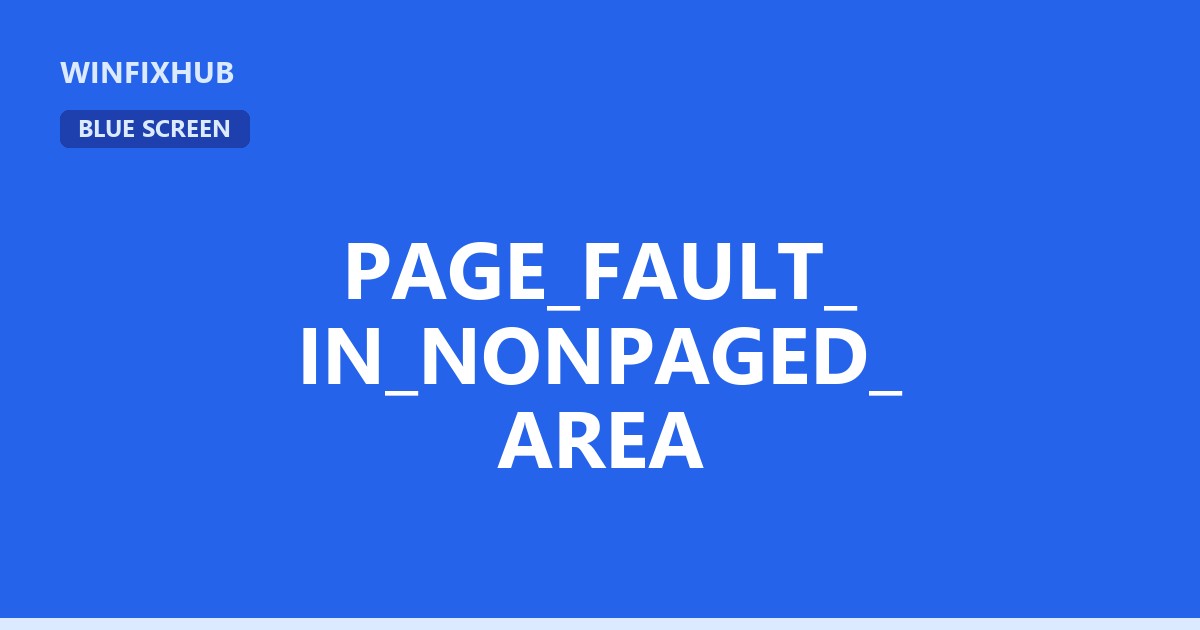PAGE_FAULT_IN_NONPAGED_AREA: causas y solución